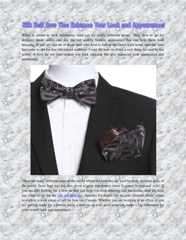 Silk Self Bow Ties Enhance Your Look and Appearance!