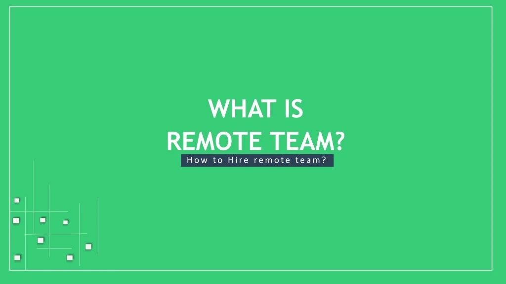 what is remote team