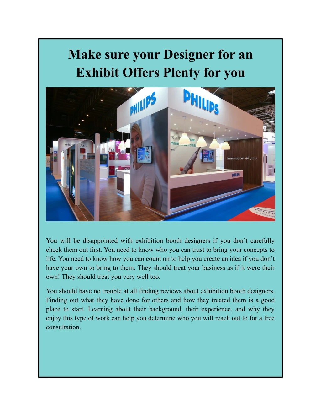 make sure your designer for an exhibit offers