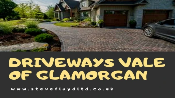 Driveways In Vale of Glamorgan - Steve Floyd Ltd