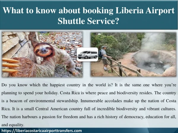 What to know about booking Liberia Airport Shuttle Service?