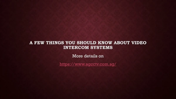 A Few Things You Should Know About Video Intercom Systems