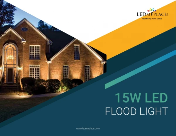 Why 15W LED Flood Light Is The Best Outdoor Security Light?