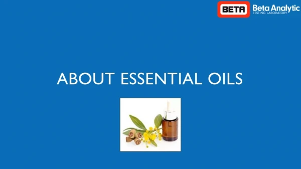 About Essential Oils