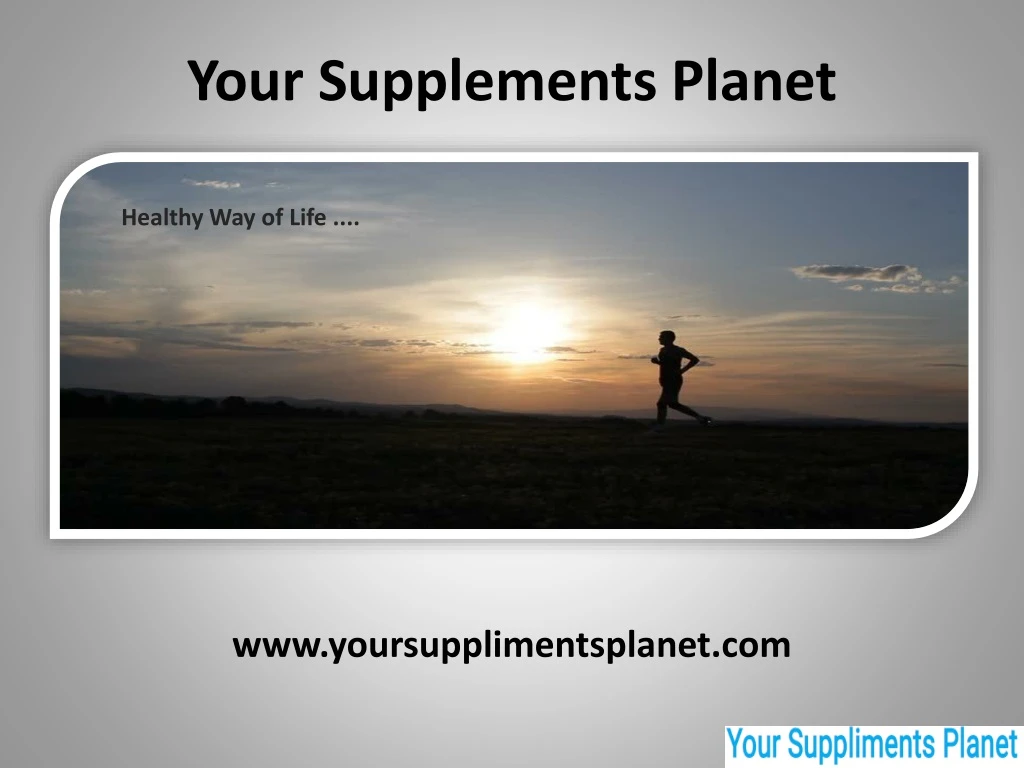 your supplements planet