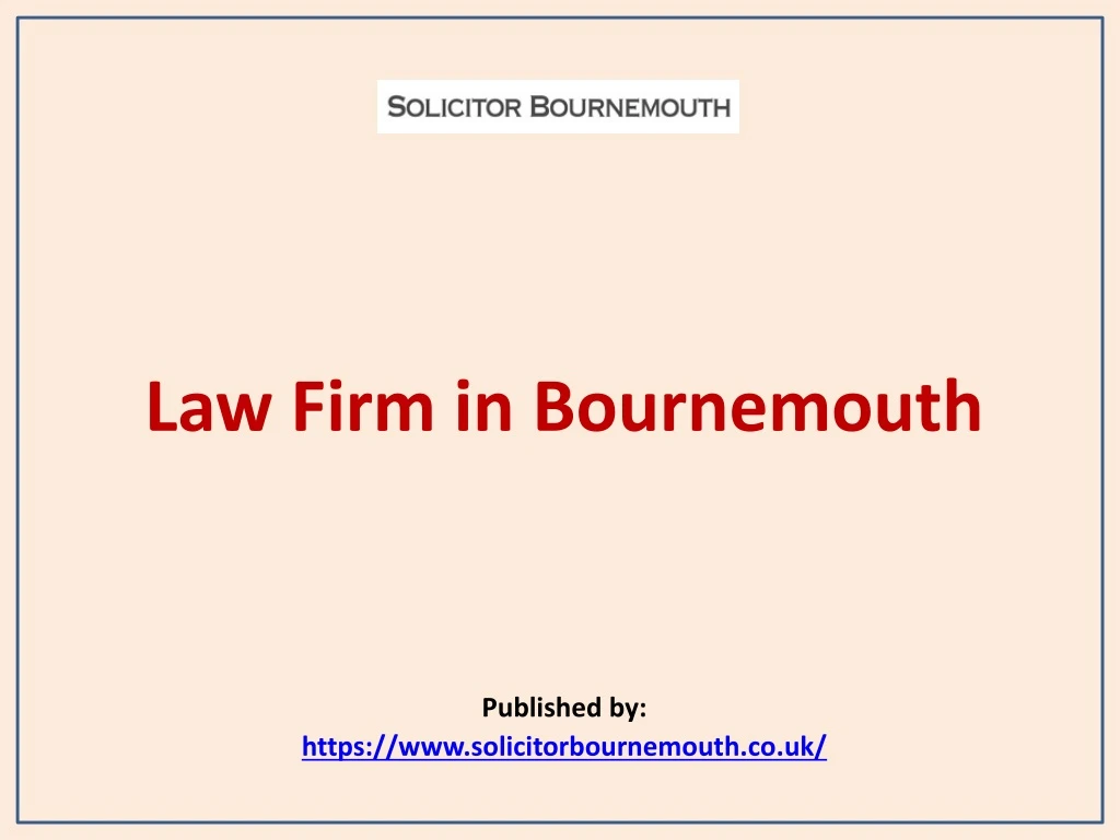 law firm in bournemouth published by https www solicitorbournemouth co uk