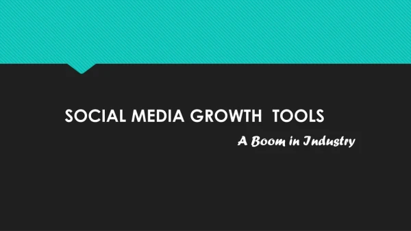 Social media growth tools