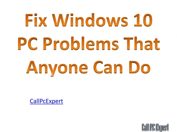 Fix Windows 10 PC Problems That Anyone Can Do.