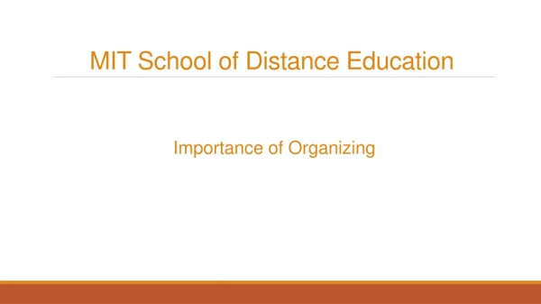 Importance of Organising | MIT School of Distance Education