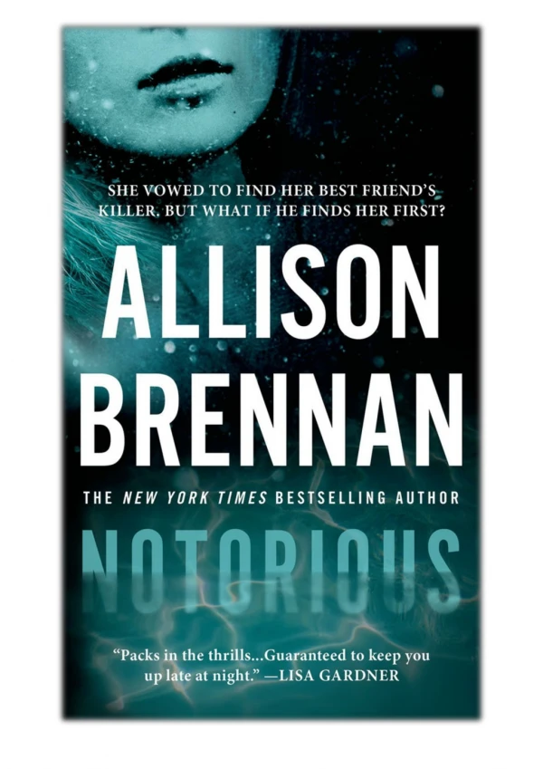 [PDF] Free Download Notorious By Allison Brennan