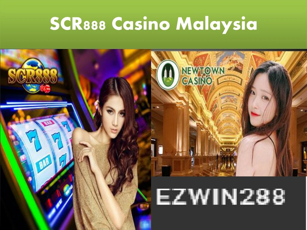 scr888 casino malaysia