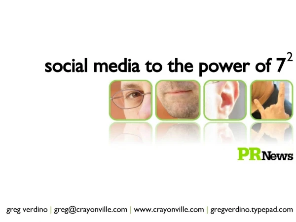 Social Media PR to the Power of 7-Squared