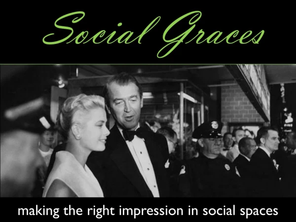 Social Graces