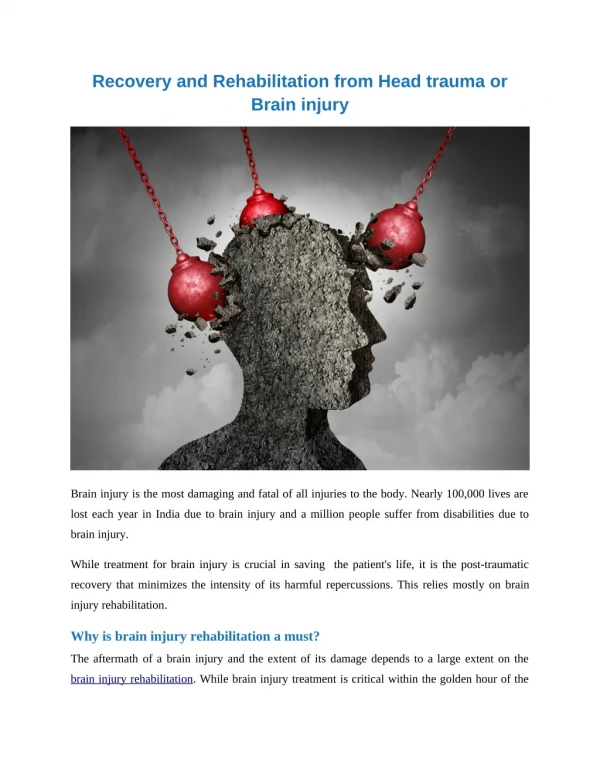 Recovery and Rehabilitation from Head Trauma or Brain Injury
