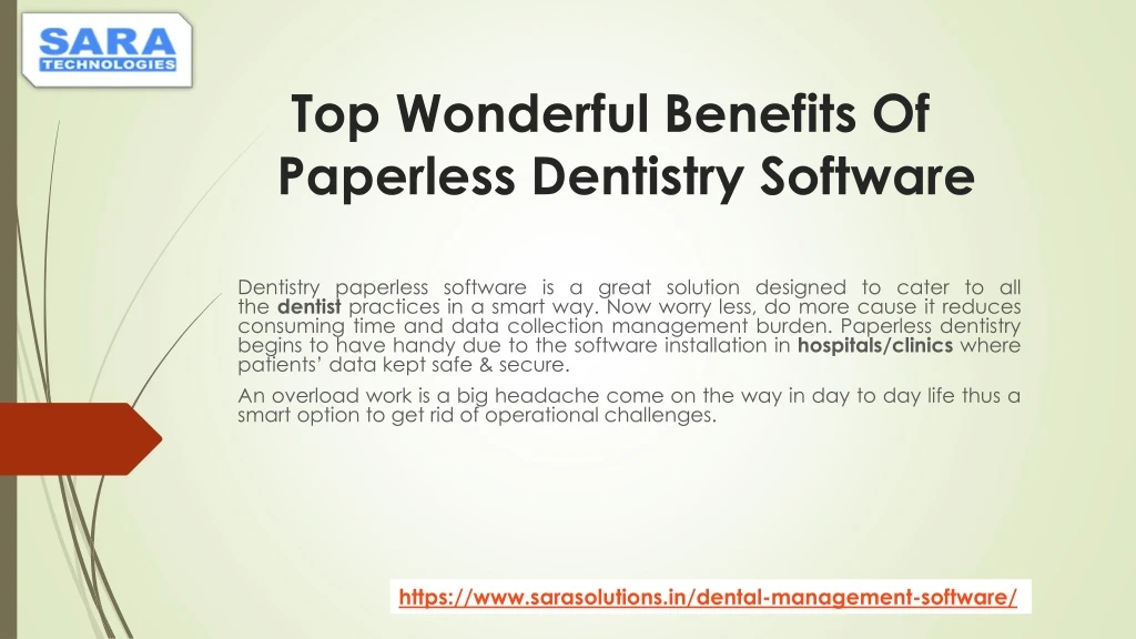 top wonderful benefits of paperless dentistry software
