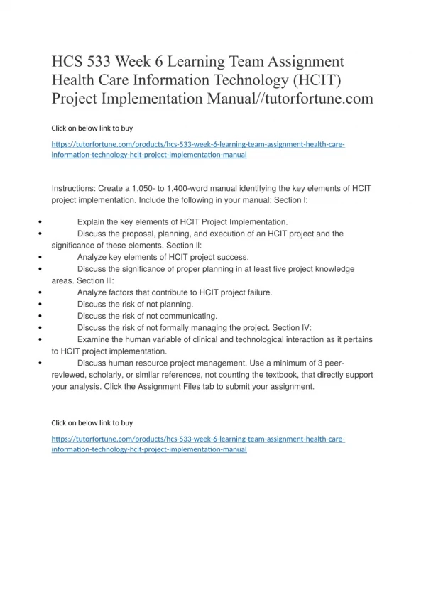 HCS 533 Week 6 Learning Team Assignment Health Care Information Technology (HCIT) Project Implementation Manual//tutorfo