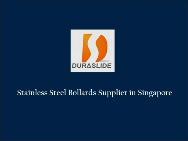 Stainless Steel Bollard Suppliers