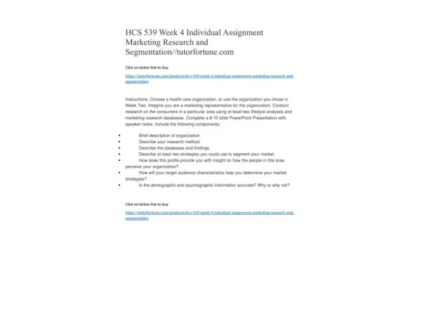 HCS 539 Week 4 Individual Assignment Marketing Research and Segmentation//tutorfortune.com