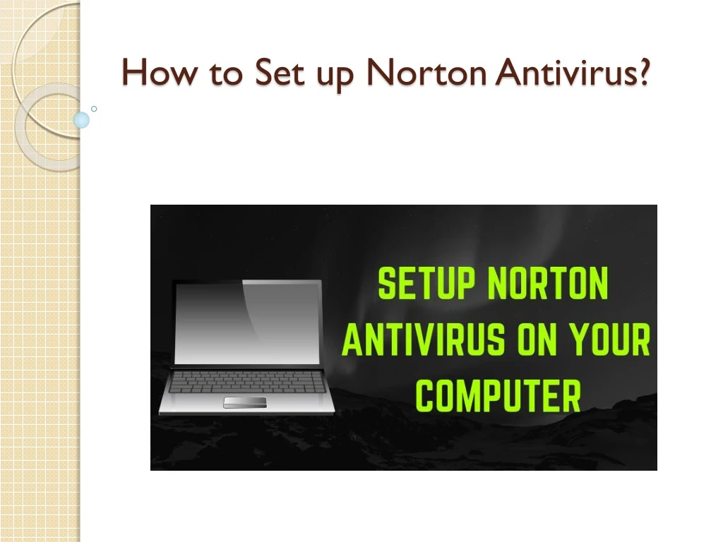 how to set up norton antivirus