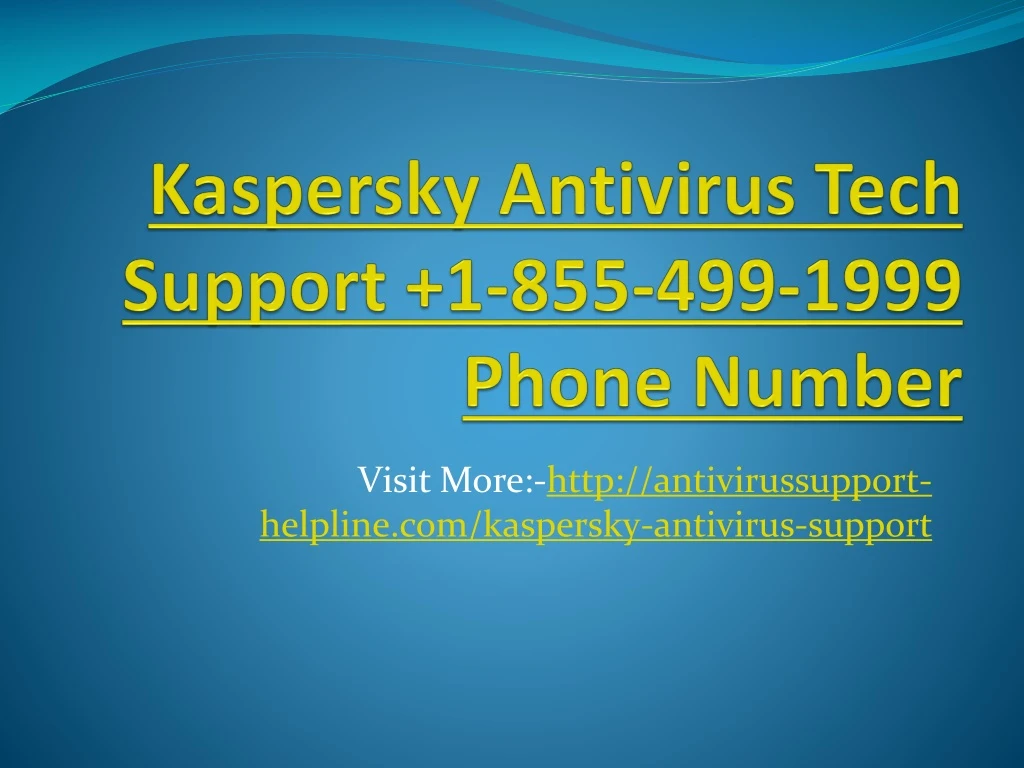 kaspersky antivirus tech support 1 855 499 1999 phone number