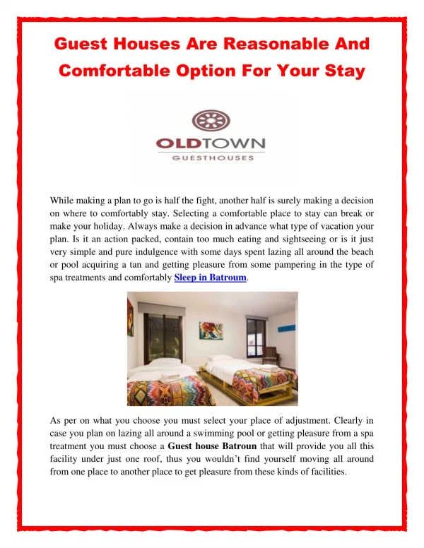 Guest Houses Are Reasonable And Comfortable Option For Your Stay