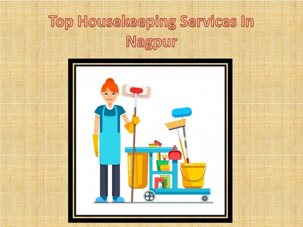 top housekeeping services in nagpur