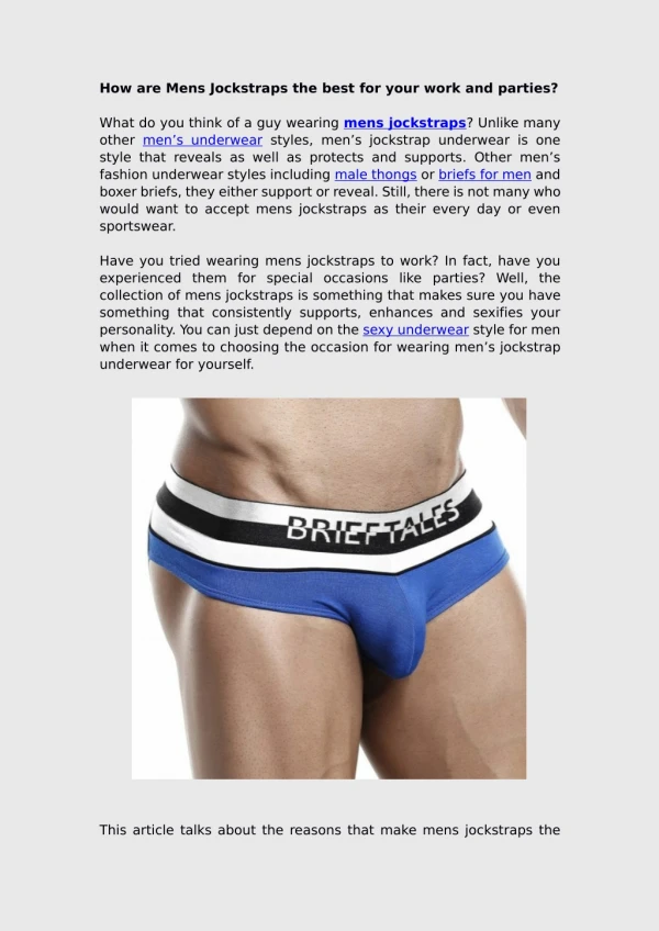 How are Mens Jockstraps the best for your work and parties?