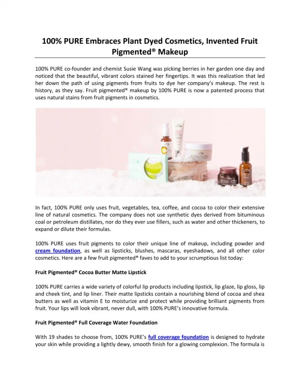 100% PURE Embraces Plant Dyed Cosmetics, Invented Fruit Pigmented® Makeup