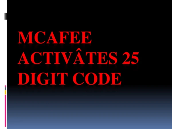 McAfee Activation 25 digit code