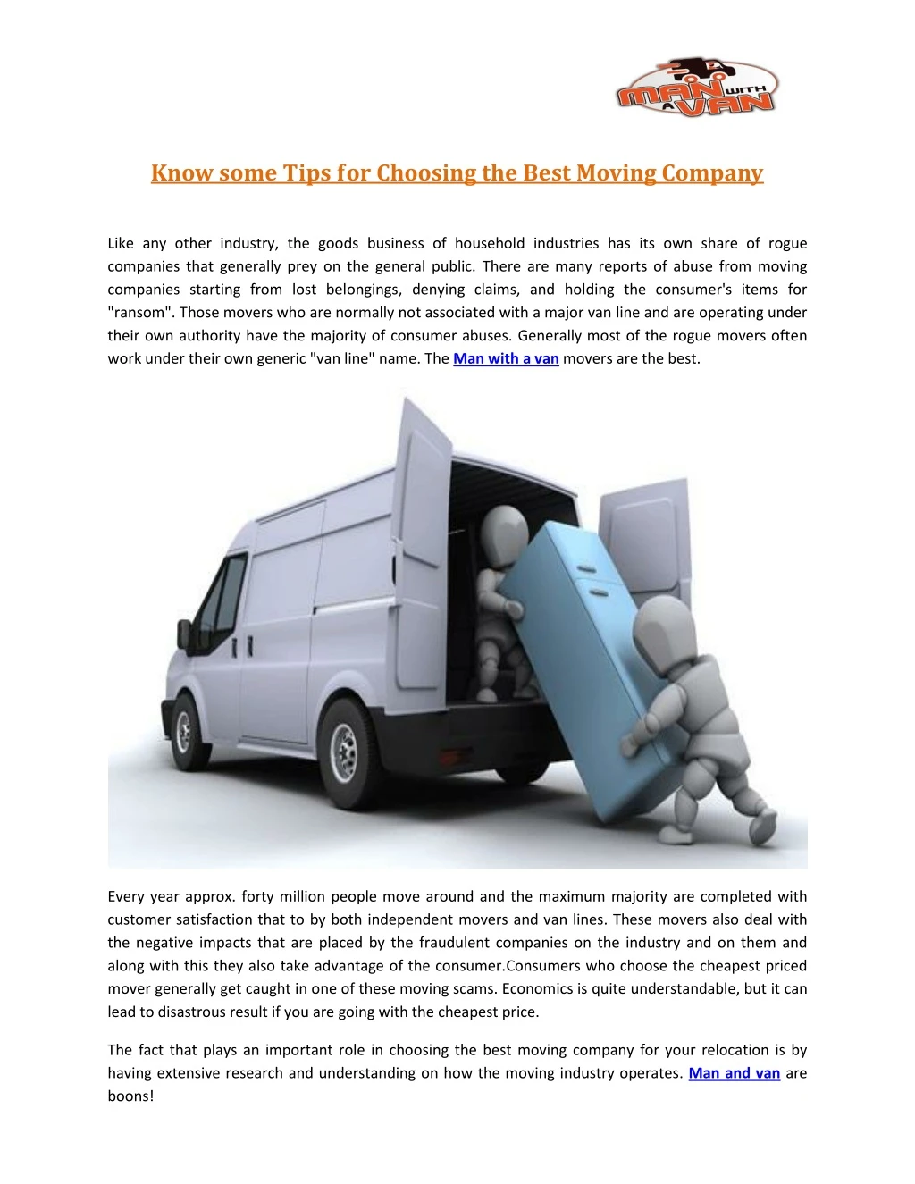 know some tips for choosing the best moving