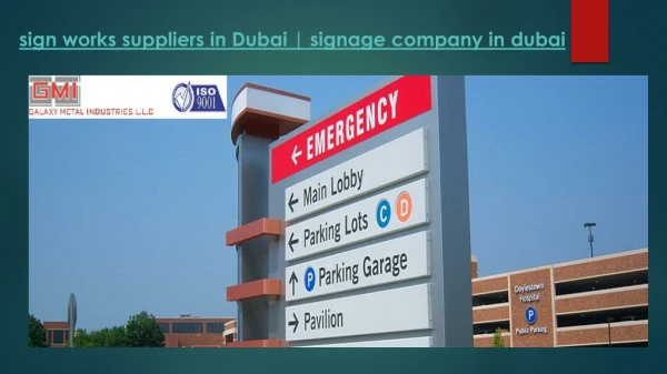 Sign Works Suppliers in Dubai-signage Company in Dubai