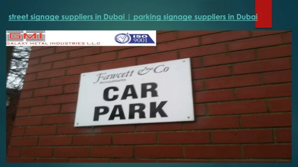 Street Signage Suppliers in Dubai-parking Signage Suppliers in Dubai