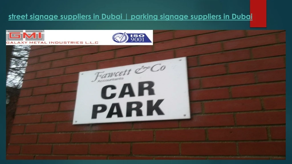 street signage suppliers in dubai parking signage