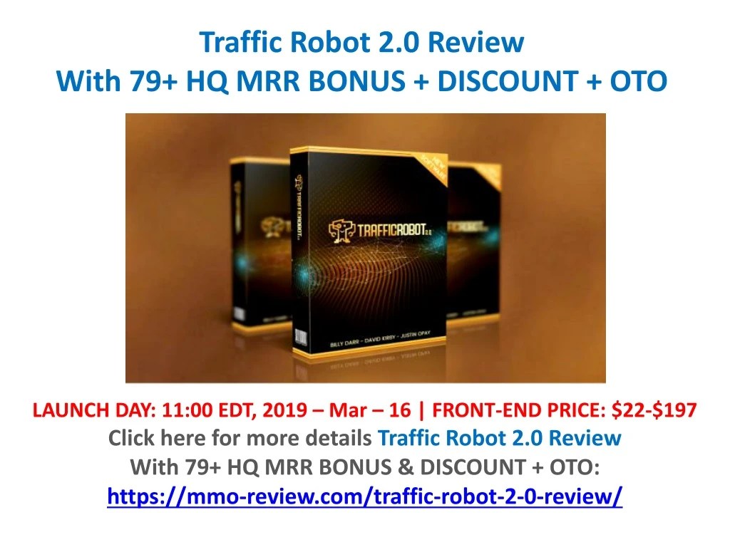 traffic robot 2 0 review with 79 hq mrr bonus