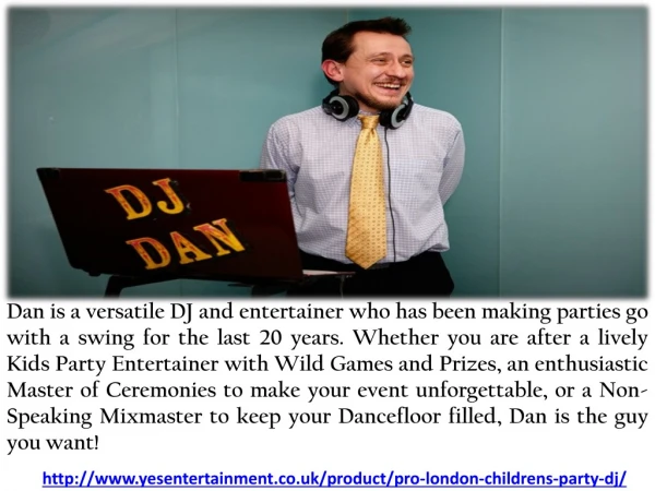 Hire a truly professional London children & party DJ