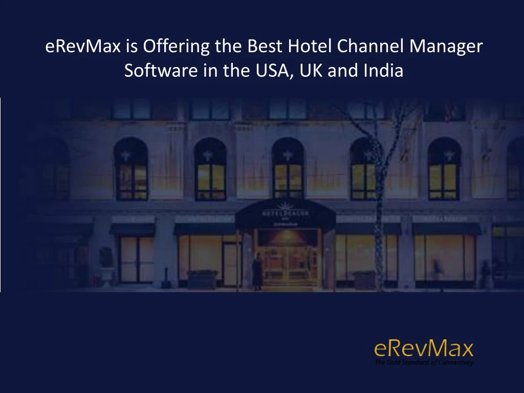erevmax is offering the best hotel channel