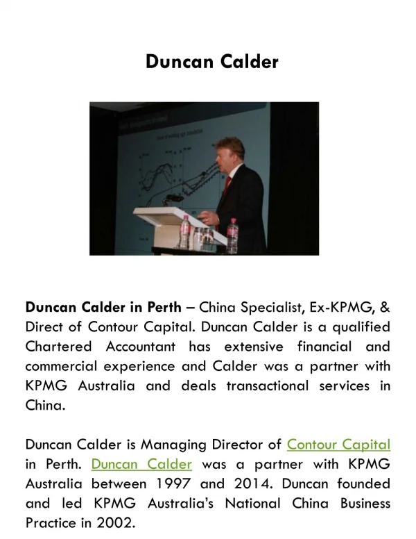 Duncan Calder - China Specialist, Ex-KPMG Perth, Australia.
