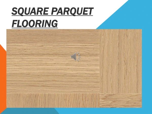squared parquet flooring