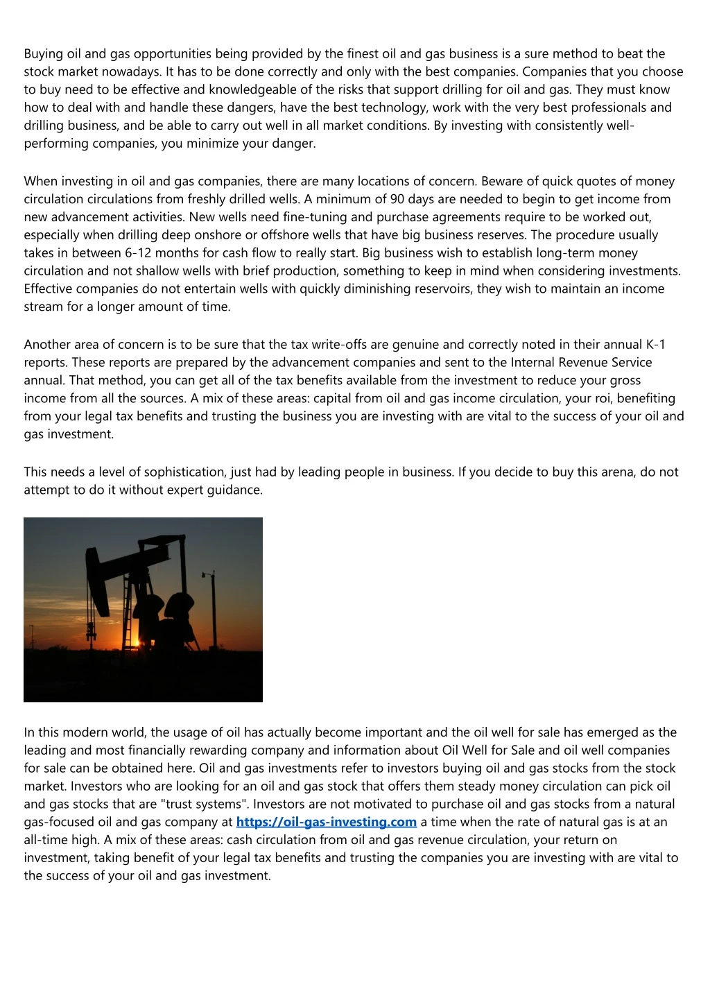buying oil and gas opportunities being provided