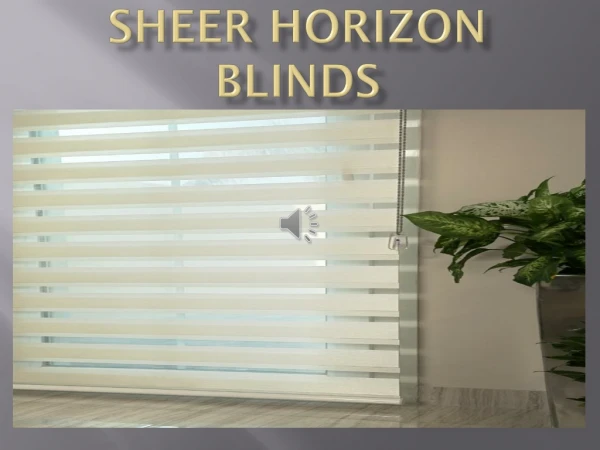 SHEER HORIZON BLINDS IN DUBAI