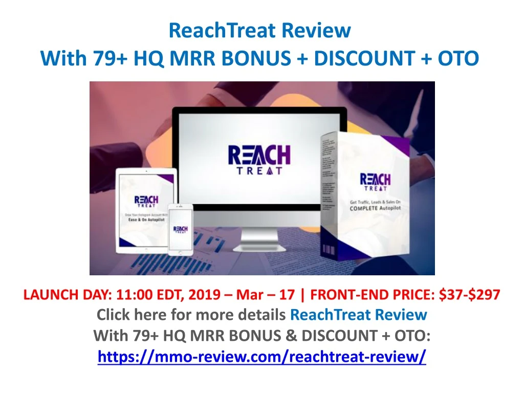 reachtreat review with 79 hq mrr bonus discount