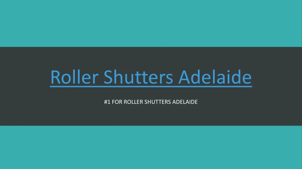 roller shutters adelaide
