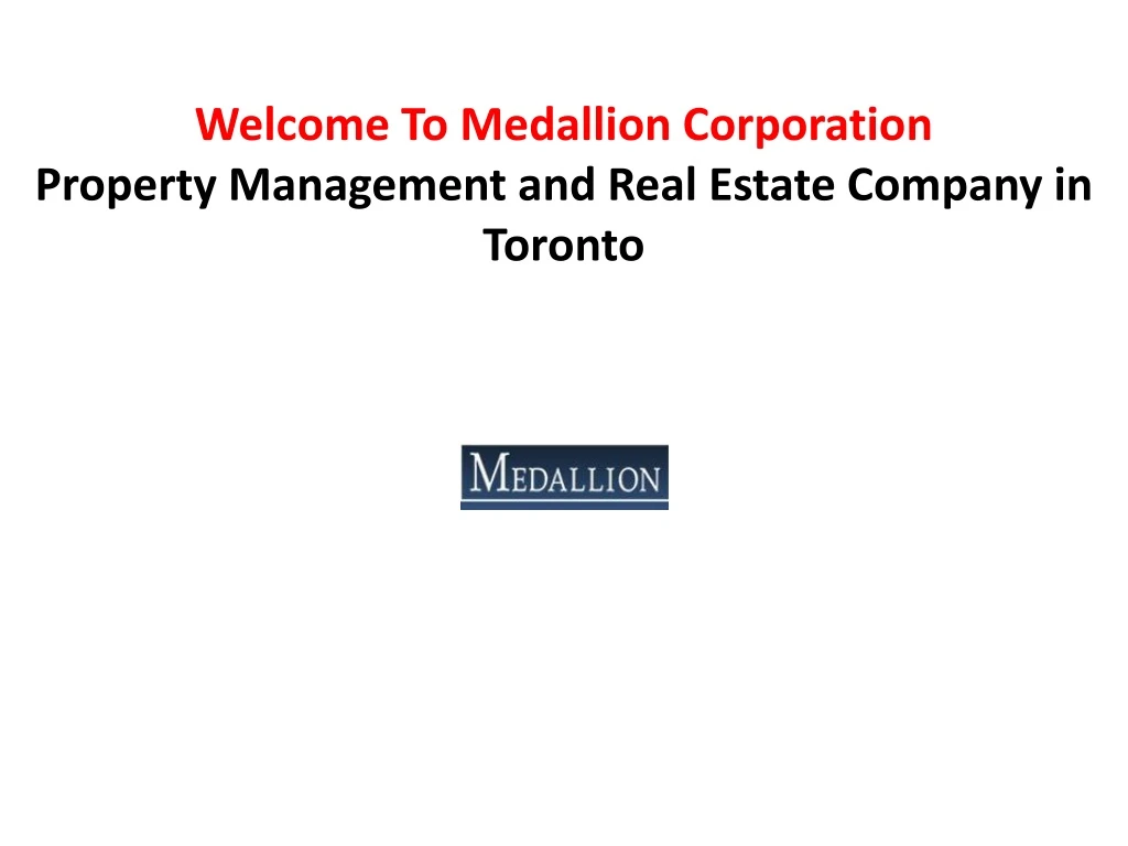 welcome to medallion corporation property management and real estate company in toronto
