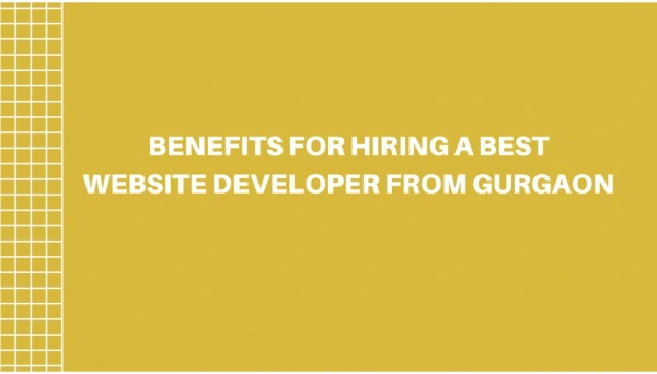 Benefits for Hiring a Best Website Developer in Gurgaon