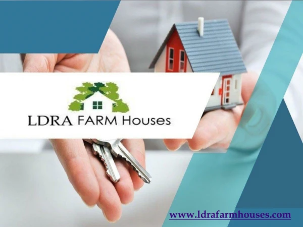 LDRA Farm House