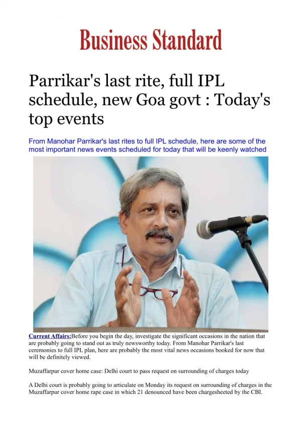 Parrikar's last rite, full IPL schedule, new Goa govt : Today's top events