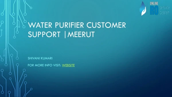 Water Purifier Customer Support |Meerut