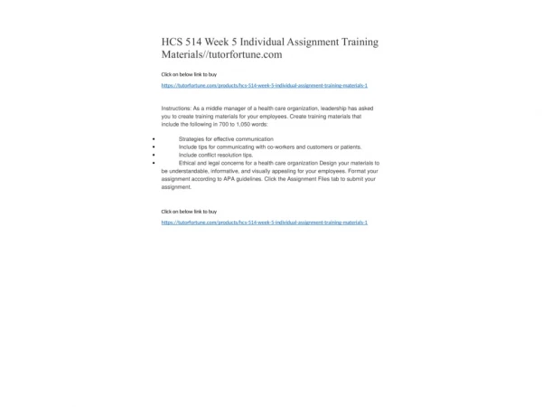 HCS 514 Week 5 Individual Assignment Training Materials//tutorfortune.com