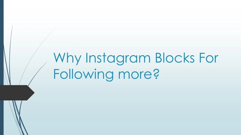 why instagram blocks for following more