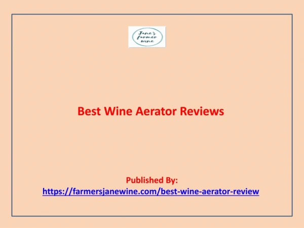 Best Wine Aerator Reviews